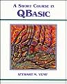 Short Course in QBasic : Short Course in QBasic :