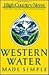 Western Water Made Simple