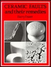 Ceramic Faults and Their Remedies (Paperback)