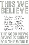 This We Believe