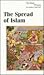 The Spread of Islam (Turning Points in World History)