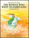 The Woman Who Went to Fairyland (Hardcover)