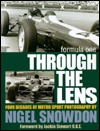 Formula One Through the Lens: Four Decades of Motorsport Photography (Hardcover)