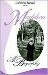 Madeleva: A Biography (Paperback)