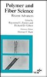 Polymers and Fiber Science: Recent Advances Polymers and Fiber Science: Recent Advances