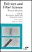 Polymers and Fiber Science: Recent Advances