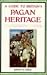 Guide to Britain's Pagan Heritage by David Clarke