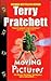 Moving Pictures by Terry Pratchett Moving Pictures by Terry Pratchett