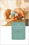 Why Celebrate Easter