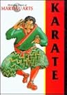 Karate (Illustrated History of Martial Arts)