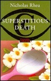 Superstitious Death