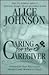 Caring for the caregiver: A...
