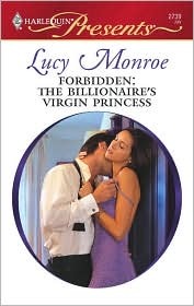 Forbidden: The Billionaire's Virgin Princess (Royal Brides, #7)