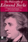 The Philosophy of Edmund Burke: A Selection from His Speeches and Writings