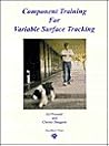 Component Training for Variable Surface Tracking