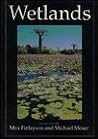 Wetlands Wetlands