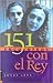151 Encuentros con el Rey