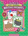 March Daily Journal Writing Prompts Grades K-2 March Daily Journal Writing Prompts Grades K-2