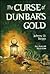 The Curse of Dunbar's Gold - An Avalon Western