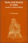 State and Society in India: Studies in Nation Building