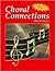 Choral Connections Level 1,...