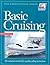 Basic Cruising (Certification Series)