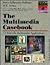 The Multimedia Casebook/Book and Cd-Rom (V N R COMPUTER LIBRARY)