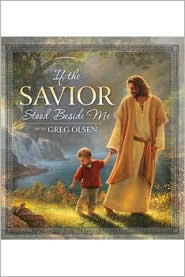If the Savior Stood Beside Me (Hardcover)