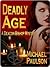 Deadly Age: A Deacon Bishop Mystery (Deacon Bishop Mysteries Book 2)