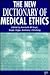 New Dictionary of Medical Ethics by Kenneth M. Boyd