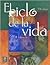 El ciclo de la vida/ The Cycle of Life by Guy R. Lefrancois