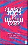 Classic Texts in Health Care Classic Texts in Health Care