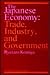 The Japanese Economy: Trade, Industry, and Government