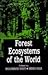 Forest Ecosystems of the World