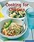 Cooking for Children: What Children Like To Eat (Quick & Easy)