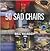 50 Sad Chairs
