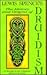 The History and Origins of Druidism: A Long-Lost Classic Resurrected