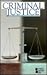 Criminal Justice: Opposing ...