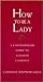 How To Be A Lady