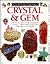 Crystal and Gem