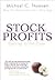 Stock Profits: Getting to the Core--New Fundamentals for a New Age