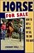 Horse for Sale: How to Buy ...