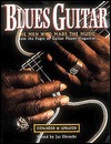 Blues Guitar: The Men Who Made the Music (Paperback)