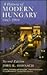 A History of Modern Hungary: 1867-1994