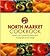 North Market Cookbook by Robin  Davis