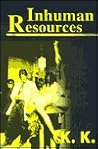 Inhuman Resources: A Horror Anthology