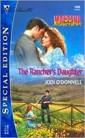 The Rancher's Daughter (Montana Mavericks: The Kingsleys, #4)