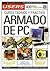 Curso Teórico y Práctico de Armado de PC by MP Ediciones Staff