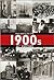 1900s: Decades of the 20th Century