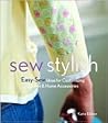 Sew Stylish: Easy-Sew Ideas for Customizing Clothes and Home Accessories